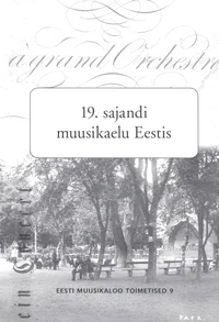 19. sajandi muusikaelu Eestis