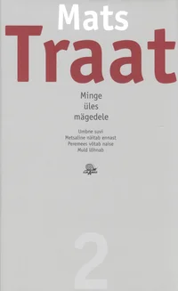 Minge üles mägedele VI-IX