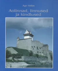 Aolinnad, linnused ja kindlused