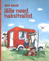 Jälle need naksitrallid