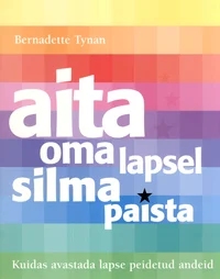 Aita oma lapsel silma paista