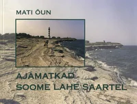 Ajamatkad Soome lahe saartel