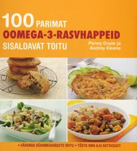 100 parimat oomega-3-rasvhappeid sisaldavat toitu