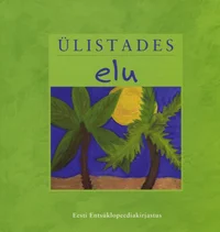 Ülistades elu