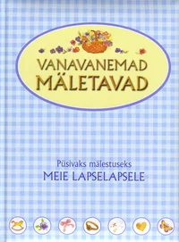 Vanavanemad mäletavad
