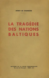 La tragédie des nations baltiques