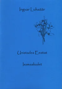 Unistades Eestist
