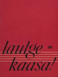 Laulge kaasa!