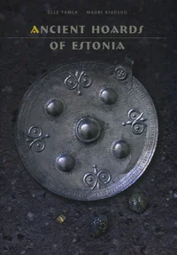 Ancient Hoards of Estonia