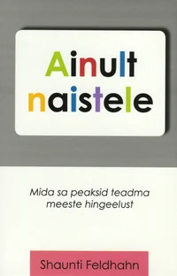 Ainult naistele