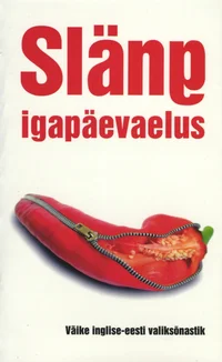 Släng igapäevaelus