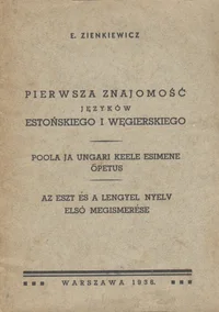 Pierwsza znajomość jȩzyków estońskiego i wȩgierskiego