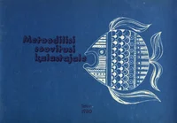 Metoodilisi soovitusi kalastajale
