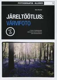 Järeltöötlus: värvifoto