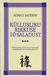 Küllusliku rikkuse 10 saladust
