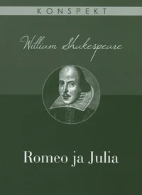 William Shakespeare. Romeo ja Julia