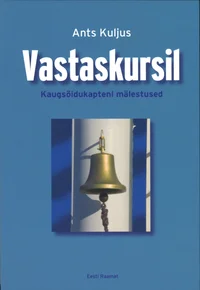 Vastaskursil