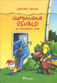 Ülemnuuskur Osvald ja varastatud süda