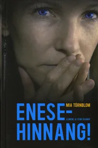 Enesehinnang!