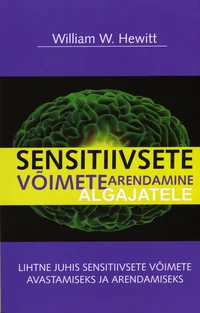 Sensitiivsete võimete arendamine algajatele