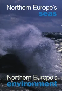 Northern Europe's seas. Northern Europe's environment
