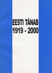 Eesti tänab 1919-2000