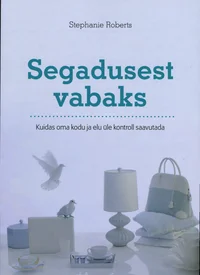 Segadusest vabaks