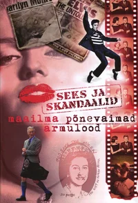 Seks ja skandaalid