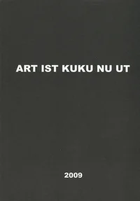 Art ist kuku nu ut