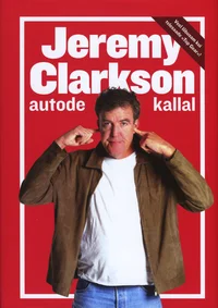 Jeremy Clarkson autode kallal