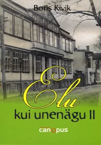 Elu kui unenägu