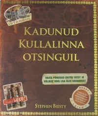 Kadunud kullalinna otsingul