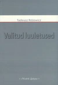 Valitud luuletused. 1945-1995