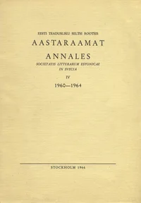 Eesti Teadusliku Seltsi Rootsis aastaraamat. Annales Societatis Litterarum Estonicae in Svecia