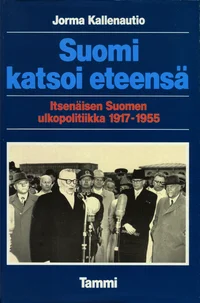 Suomi katsoi eteensä