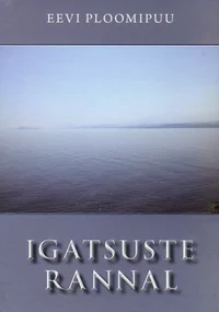 Igatsuste rannal