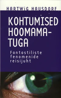 Kohtumised hoomamatuga