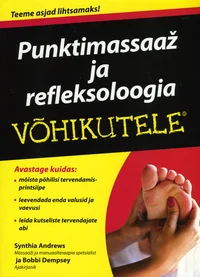 Punktimassaaž ja refleksoloogia võhikutele