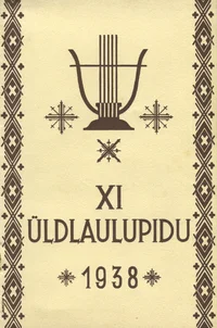 Eesti XI üldlaulupeo naiskoorilaulud