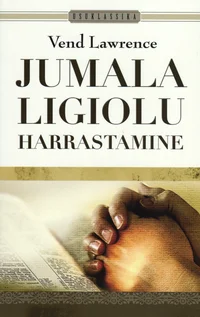 Jumala ligiolu harrastamine