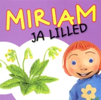 Miriam ja lilled