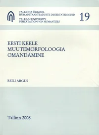 Eesti keele muutemorfoloogia omandamine