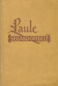 Laule segakooridele