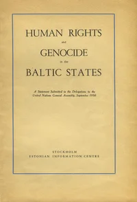 Human Rights and Genocide in the Baltic States