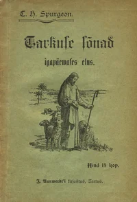 Tarkuse sõnad igapäewases elus