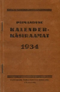 Piimanduse kalender-käsiraamat 1934