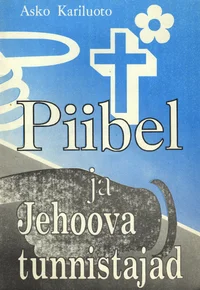 Piibel ja Jehoova tunnistajad