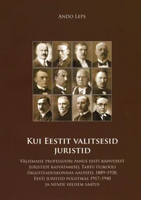 Kui Eestit valitsesid juristid