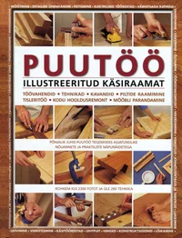 Puutöö illustreeritud käsiraamat