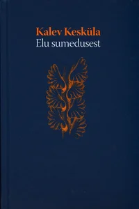 Elu sumedusest